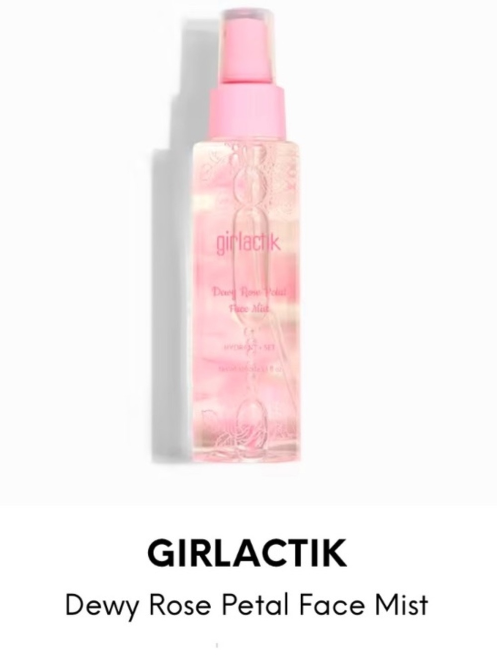GIRLACTIK Dewy Rose Petal Face Mist NEW! FULL SIZE!